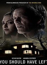 You Should Have Left