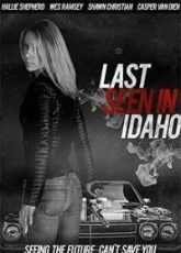  Last Seen in Idaho