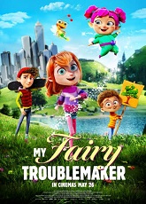 My Fairy Troublemaker