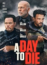 A Day to Die