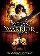  Ong Bak: The Thai Warrior
