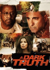A Dark Truth