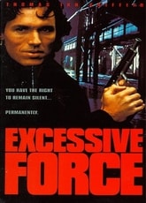 Excessive Force