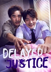 Delayed Justice 1