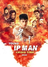 Young Ip Man: Crisis Time