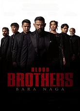 Blood Brothers: Bara Naga