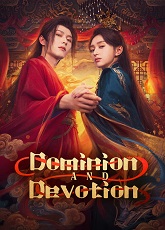 Dominion and Devotion 11