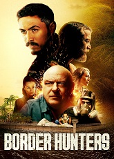 Border Hunters