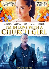 I'm in Love with a Church Girl