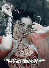 The Demon Suppressors: West Barbarian Beast - Luganda