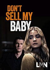 Don't Sell My Baby