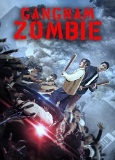 Gangnam Zombies